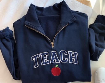 Embroidered Personalized Teach Varsity Quarter-zip Sweatshirt With Name On Sleeve, Custom Embroidered Sweater, Teacher Appreciation Gift