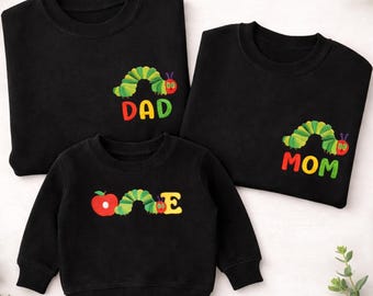 Embroidered Hungry Caterpillar Birthday Sweatshirt, Family First Birthday FamilyMatching Outfit