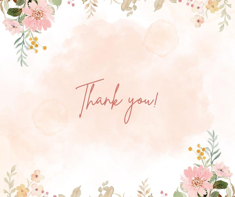 Peut inclure: Une carte de style aquarelle avec un fond p&ecirc;che clair et des accents floraux. Des fleurs roses et jaunes avec des feuilles vertes sont dispos&eacute;es dans les coins. Les mots "Thank you!" sont &eacute;crits en police cursive d&eacute;licate.
