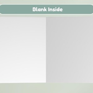 May include: A rectangular greeting card shown in an open, flat position. The left side is white and the right side is light gray. Above the card, a sage green horizontal pill-shaped label contains the white text "Blank Inside".