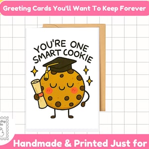 Vous n'êtes qu'un, Smart Cookie Card | Carte de remise des diplômes amusante pour diplômé, étudiant, enseignant ou camarade de classe | Carte de félicitations pour fin gourmet mignon jeu de mots