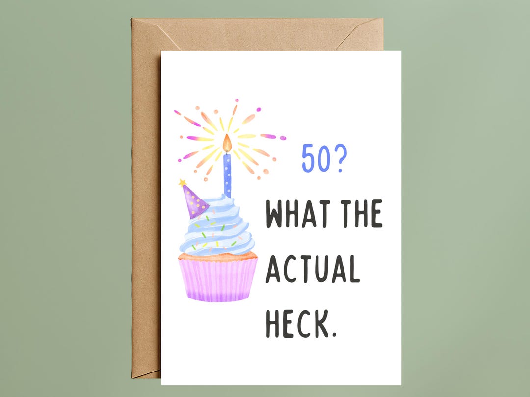 Funny 50th Birthday Card Milestone Humor, Snarky Fiftieth Birthday ...