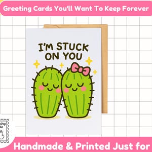 I’m Stuck on You Card – Cute Cactus Pun Love Card for Partner, Friend, or Plant Lover – Funny Kawaii Anniversary or Just Because Greeting