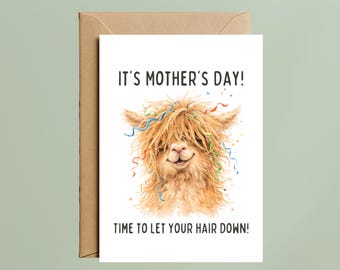 Highland Cow Mother's Day Card: Humorous Let Your Hair Down Greeting