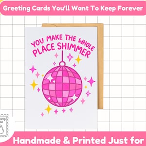 You Make the Whole Place Shimmer Card | Pink Retro Mirror Disco Ball  Greeting Card | Swiftie Gift | VSCO Aesthetic Birthday or Friendship