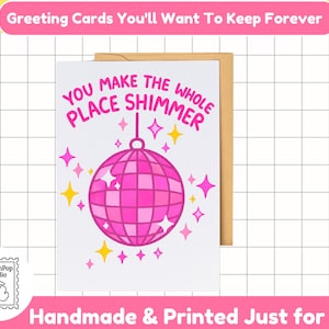 You Make the Whole Place Shimmer Card | Pink Retro Mirror Disco Ball  Greeting Card | Swiftie Gift | VSCO Aesthetic Birthday or Friendship