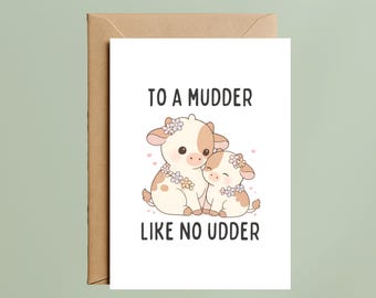 Funny Cow Mother's Day Card, Punny Mommy Greeting, Calf Illustration