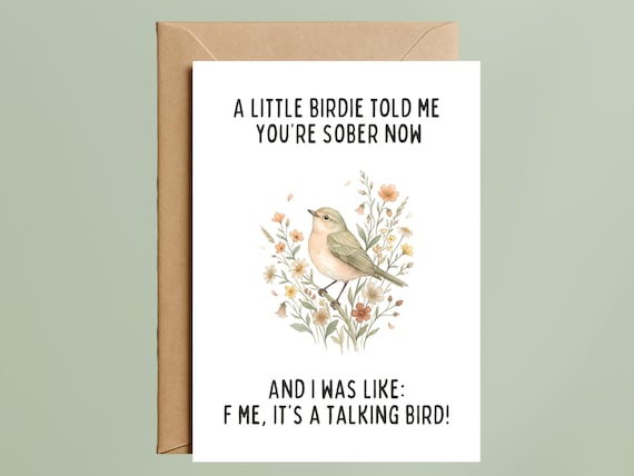 Funny Sobriety Card, Recovery Milestone, Sober Celebration, Adult Humor (A6 Size)