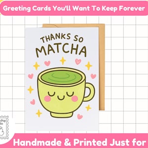Thanks So Matcha Card – leuke Matcha woordspeling bedankkaart voor vriend, leraar, collega of klein bedrijf – Kawaii foodie-groet