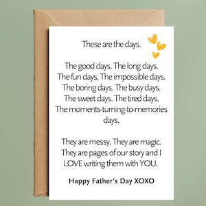 May include: A white greeting card with text, inside a brown envelope. The card has the message "These are the days" and a list of day types. The card is for Father's Day and includes the text "Happy Father's Day XOXO".