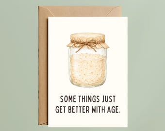 Sourdough Starter Birthday Card, Bakery Charm, Bread Lover Humor, Home Baker Greeting (A6 Size)