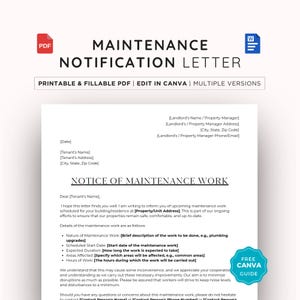 Può includere: Un documento bianco intitolato "MAINTENANCE NOTIFICATION LETTER" con il testo "PRINTABLE & FILLABLE PDF | EDIT IN CANVA | MULTIPLE VERSIONS". Il documento include campi per le informazioni del proprietario e dell'inquilino e una sezione per i dettagli di manutenzione.