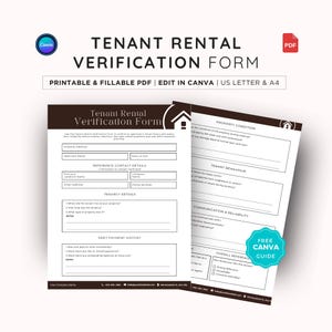 May include: A printable tenant rental verification form available in A4 and US Letter sizes. The form includes sections for property address, applicant name, reference contact details, tenancy details, rent payment history, and overall reference. The form is editable in Canva.