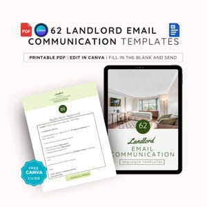 May include: A digital product with 62 landlord email communication templates. The image shows a tablet displaying a template, a printed document, and Canva and PDF icons. Text includes "Printable PDF | Edit in Canva | Fill in the blank and send."