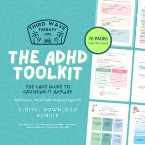 Può includere: Un pacchetto di download digitale intitolato "The ADHD Toolkit" con lo slogan "The Lazy Guide to Crushing It Anyway". La copertina presenta un logo e il testo "76 Pages Instant Download". Il pacchetto include un pianificatore ADHD e un quaderno di lavoro per la salute mentale.