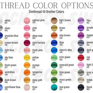 May include: A color chart displaying 40 Simthread thread color options. Each color is represented by a small circle with its name and number. Colors range from white to black, including shades of blue, green, red, and yellow.