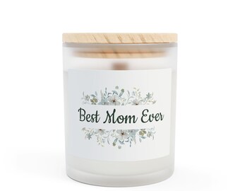 Frosted Glass Candle, Mother's Day Gift, Best Mom Ever Candle, Scented Candle for Mom, Gift for Her, Home Decor, 11oz Candle