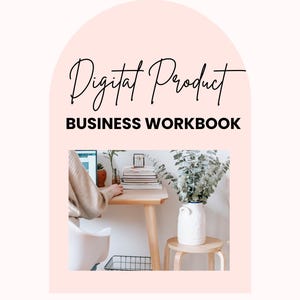 Digital Product Business Workbook, Printable Planner To Launch and Grow Your Online Business, Passive Income Strategy Guide