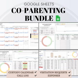Co-Parenting Documentation Bundle Google Sheets: Calendar & Custody Schedule Template
