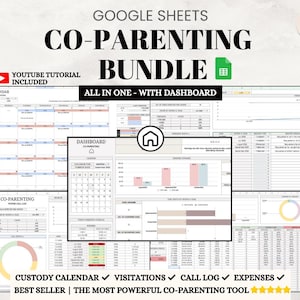 May include: A digital co-parenting bundle for Google Sheets. The image shows a spreadsheet with a custody calendar, visitation logs, call logs, and expense trackers. The text includes "YouTube Tutorial Included" and "All in One - With Dashboard."