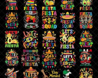 Fiesta PNG Bundle, Cinco De Mayo Designs, Lets Fiesta Quote Art, Mexico Party Clipart, Colorful Fiesta Shirt PNG