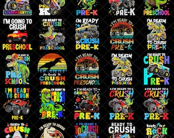 Ready to Crush Pre-K Truck PNG Bundle, Ready To Crush Pre-K, First Day Of School, Truck For Boy Png, Pre K for boy, Back to School For Boys