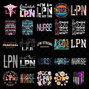 May include: A selection of vibrant graphic designs, predominantly featuring the letters "LPN" and the word "NURSE". The designs incorporate medical imagery, floral motifs, and phrases like "Licensed Practical Nurse" and "I've Got This".