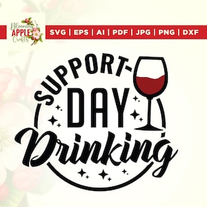Support Day Drinking Sign svg, support day svg, Beer Drinking Decor, drinking svg, Beer Lovers, Beer Pub Sign, Day Drinker, Beer Metal Sign.