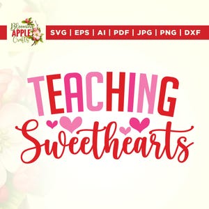 Teaching Sweethearts Vintage svg, Print File svg, Sublimation, Funny tshirt png, Valentine&#39;s Day, Valentine png, Funny Valentines png, png.