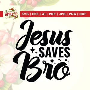 Jesus Saves Bro svg, Kids Tshirt svg, Stars svg, Christian Shirts svg, Jesus Saves svg, Kids Jesus svg, Bible Verse png,Jesus Saves Bro png.