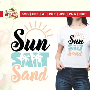 Sun salt sand svg, summer svg, beach svg, vacation svg , Cut file, Instant download, Cricut, Png, sublimation, cameo, silhouette, Beach svg.