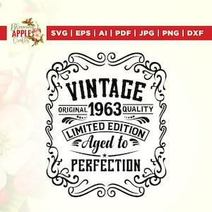 60th Birthday Svg, Vintage 1963 Svg, 1963 Aged to perfection, Aged to Perfection Svg, Cut File, Cricut, 60th Birthday Shirtpng, sublimation.