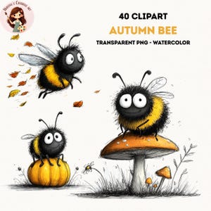 May include: Watercolor clipart featuring three cartoon bees with black and yellow bodies. One bee flies with autumn leaves, another sits on a pumpkin, and the third rests on a mushroom. The text reads "40 Clipart Autumn Bee Transparent PNG - Watercolor."
