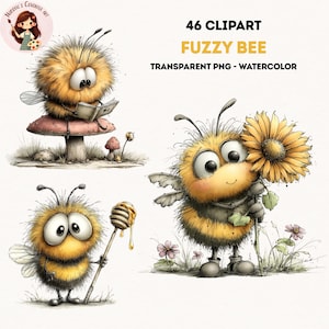 May include: Watercolor clipart set featuring four fuzzy bee illustrations. The bees are depicted in various poses, including reading a book, holding a sunflower, and holding a honey dipper. The text "46 Clipart Fuzzy Bee Transparent PNG - Watercolor" is also included.