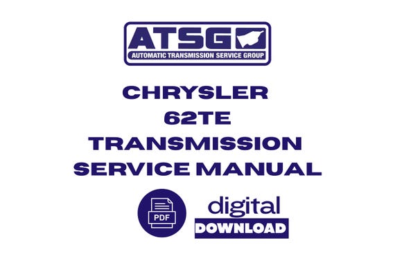Chrysler Jeep Dodge 62TE Transmission Service Repair Overhaul Manual PDF Digital Downlolad