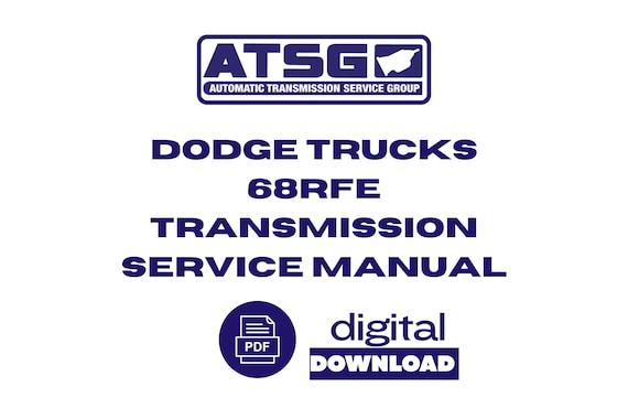 Chrysler Dodge Trucks Ram 68RFE Transmission Repair Service Manual PDF Download