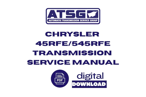 Chrysler Jeep Dodge 45RFE / 545RFE Transmission Service Rebuild Manual (Digital Download)