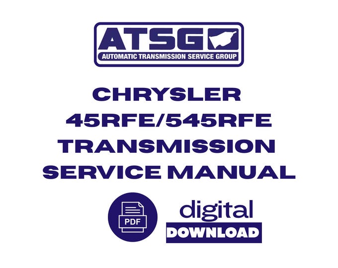 Chrysler Jeep Dodge 45RFE / 545RFE Transmission Service Rebuild Manual (Digital Download)