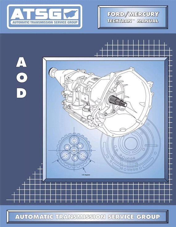 Ford AOD Transmission Rebuild Service Book Techtran Manual Digital Download