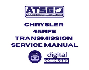 Chrysler Dodge Jeep 45RFE Transmission Service Rebuild Overhaul Manual Digital PDF download