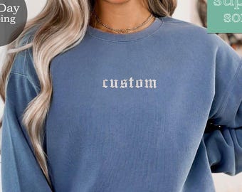 Custom Embroidered Comfort Colors Sweatshirt: Personalized Crewneck