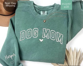 Embroidered Dog Mom Sweatshirt: Personalized Dog Name Sleeve, Comfort Colors