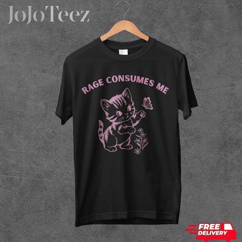 Rage Consumes Me Tshirt, Comfort Colors, Funny Kitten Shirt, Vintage Cat Tee, Adult Humor, Meme Shirt, Gift For Her, Gag Gift, Sarcasm, Cute image 2