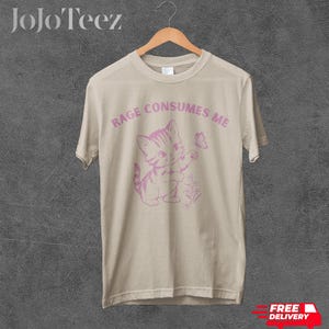 Rage Consumes Me Tshirt, Comfort Colors, Funny Kitten Shirt, Vintage Cat Tee, Adult Humor, Meme Shirt, Gift For Her, Gag Gift, Sarcasm, Cute image 8