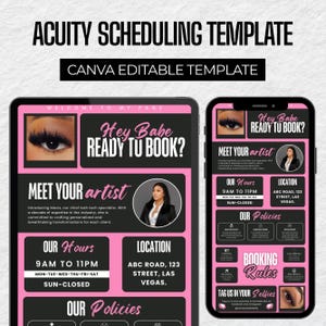 May include: Acuity scheduling template in pink and black. The template includes the text "Hey Babe READY TU BOOK?" and "Meet Your Artist". The template is for a lash tech specialist and includes contact information.