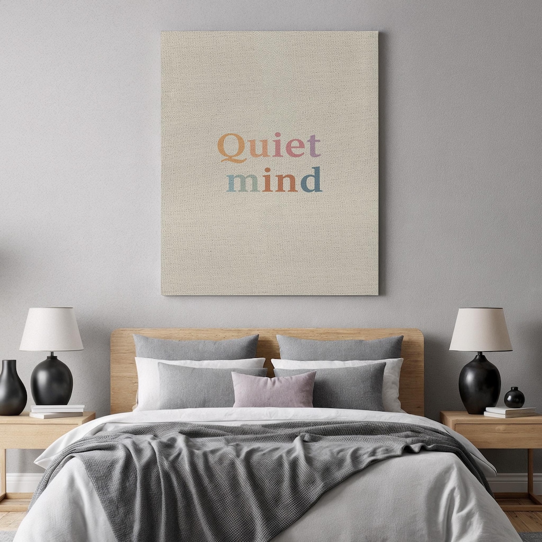 Quiet Mind Typography Canvas, Minimalist Affirmation Wall Art for Calm ...