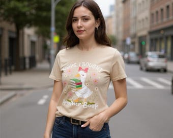 Book Lover T-Shirt, Cute &quot;Oops I Bought Another Book&quot; Shirt, Funny Bookworm Apparel, Perfect Gift for Readers and Book Enthusiasts