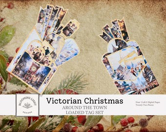 May include: Victorian Christmas loaded tag set featuring images of a town square with a clock tower, people, and buildings. The set includes tags and decorative elements. The text on the image says "Victorian Christmas Around The Town Loaded Tag Set".