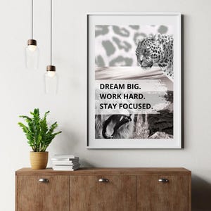 Dream Big – Motivational Black & White Wall Art
