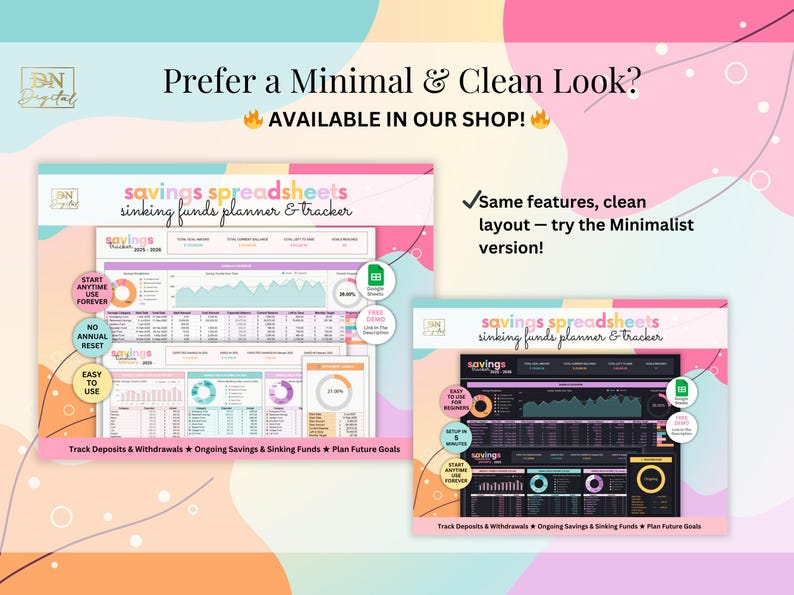 May include: Two colorful images of a savings spreadsheet template. The first image has a pink, blue, and green color scheme. The second image has a black, white, and green color scheme. Both images feature the text "savings spreadsheets sinking funds planner & tracker".